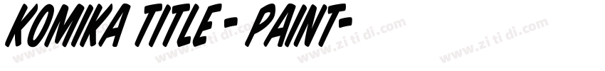 Komika Title - Paint字体转换